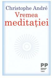 Vremea meditației (ISBN: 9786064011886)