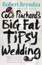 Coco Pinchard's Big Fat Tipsy Wedding (ISBN: 9781838487812)