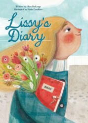 Lissy's Diary - Ilaria Zanellato (ISBN: 9781605376509)