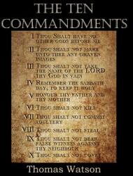Ten Commandments - Watson, Thomas, Jr (ISBN: 9781612036182)