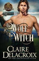 The Wolf and the Witch (ISBN: 9781989367728)