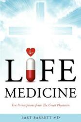 Life Medicine (ISBN: 9781622304448)