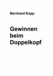 Gewinnen beim Doppelkopf - Bernhard Kopp (ISBN: 9783831133208)