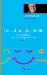 Gesichter der Seele: Geschichten die ein Therapeut erzhlt (ISBN: 9783347196483)