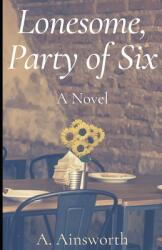 Lonesome Party of Six (ISBN: 9781735806501)