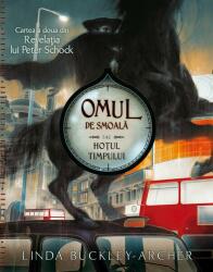 Omul de smoala sau Hotul timpului (ISBN: 9789731284279)