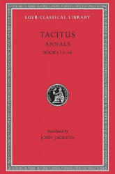 Cornelius Tacitus - Annals - Cornelius Tacitus (ISBN: 9780674993556)