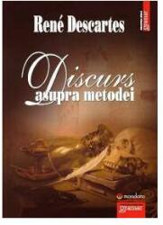Discurs asupra metodei - Rene Descartes (ISBN: 9786068395265)