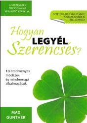 Hogyan legyél szerencsés? (2012)