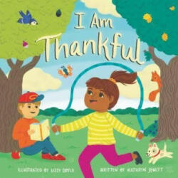 I Am Thankful - DOYLE LIZZY (ISBN: 9780753446799)