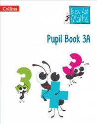 Pupil Book 3A - Jeanette Mumford, Sandra Roberts, Jo Power-O'Keefe, Elizabeth Jurgensen (ISBN: 9780007562374)