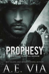 Prophesy - A E Via (ISBN: 9781976546488)