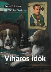 Viharos idők (2021)