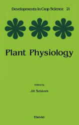 Plant Physiology: Volume 21 (ISBN: 9780444986993)