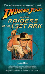 Indiana Jones and the Raiders of the Lost Ark - Campbell Black (ISBN: 9780345353757)