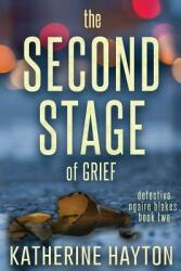 The Second Stage of Grief (ISBN: 9780473356439)