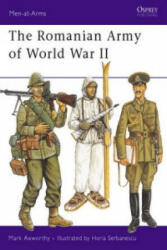 Romanian Army of World War II - Mark Axworthy (1992)