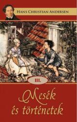 Mesék és történetek III (ISBN: 9786156189288)