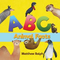 ABC Animal Facts: A Fun Bedtime Story for Alphabet Learning and Animal Facts (ISBN: 9781916242227)