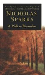 Walk to Remember - Nicholas Sparks (2010)