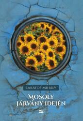 Mosoly járvány idején (ISBN: 9786155814778)
