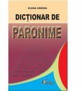 Dictionar de paronime - Elena. Cracea (ISBN: 9786065114814)