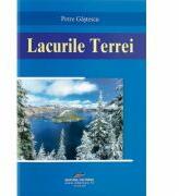 Lacurile Terrei. Editia a III-a - Petre Gastescu (ISBN: 9789737989758)