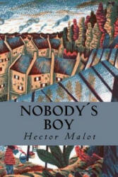 Nobody's Boy - Hector Malot, Minervas Owl (ISBN: 9781533380364)