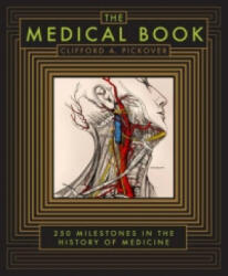 Medical Book - Clifford A. Pickover (ISBN: 9781435148048)