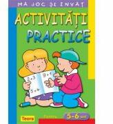 Ma joc si invat. Activitati practice pentru 5 - 6 ani (ISBN: 9789732013649)