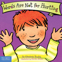 Words Are Not for Hurting (ISBN: 9781575421551)