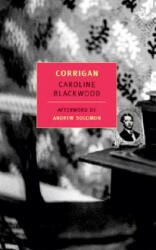 Corrigan - Caroline Blackwood (ISBN: 9781590170069)