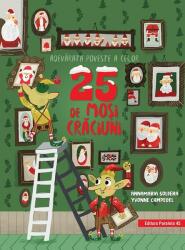 Adevărata poveste a celor 25 de Moși Crăciuni (ISBN: 9789734734900)