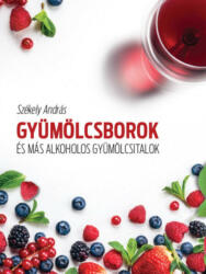 Gyümölcsborok és más alkoholos gyümölcsitalok (2021)