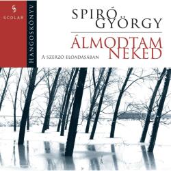 Álmodtam neked (CD-hangoskönyv) - A szerző előadásában (2009)