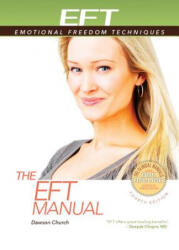 The Eft Manual - Dawson Church (ISBN: 9781604152753)