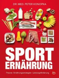 Sporternährung - Peter Konopka (ISBN: 9783835418387)