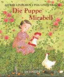 Die Puppe Mirabell - Astrid Lindgren, Pija Lindenbaum (ISBN: 9783789168383)