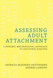 Assessing Adult Attachment - Patricia McKinsey Crittenden (2011)