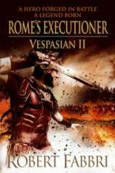 Rome's Executioner - Robert Fabbri (2012)