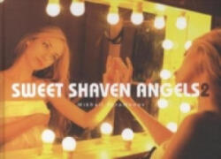 Sweet Shaven Angels 2 - Mikhail Paramonov (2012)