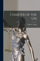 Charter of the UN - Tingfu F. (Tingfu Fuller) 18 Tsiang (ISBN: 9781014811455)