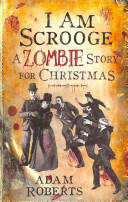 I Am Scrooge: A Zombie Story for Christmas (2010)