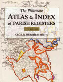The Phillimore Atlas & Index of Parish Registers (2003)