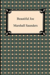 Beautiful Joe - Marshall Saunders (2012)