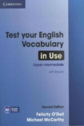 Test Your English Vocabulary in Use, Upper-intermediate (with answers) - Felicity O'Dell, Michael McCarthy (2012)