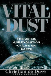 Vital Dust - Christian De Duve (2012)