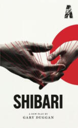 Shibari - Gary Duggan (2012)