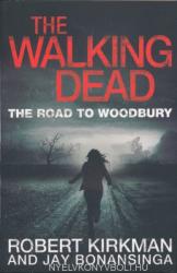 Road to Woodbury - Robert Kirkman (2012)