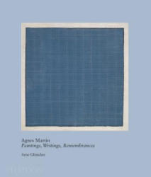 Agnes Martin - Arne Glimcher (2012)